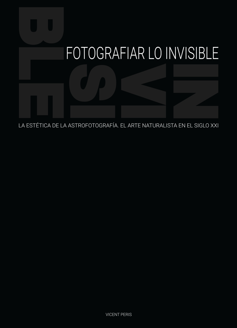 Fotografiar lo Invisible